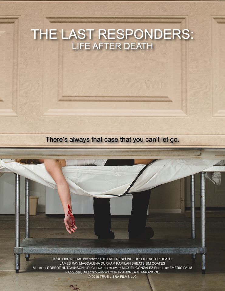The Last Responders: Life After Death