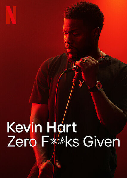 Kevin Hart: Zero F**ks Given (2020)