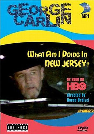 Джордж Карлин: Что я делаю в Нью-Джерси? (1988)
