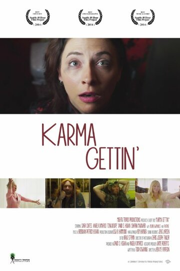 Karma Gettin' (2014)