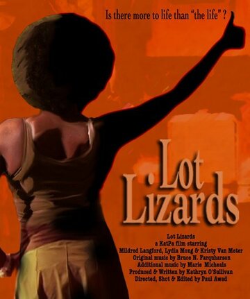 Lot Lizards (2006)