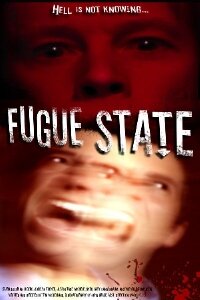 Fugue State (2008)