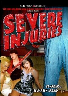 Severe Injuries (2003)